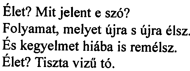 Élet Élet? Mit jelent e szó?