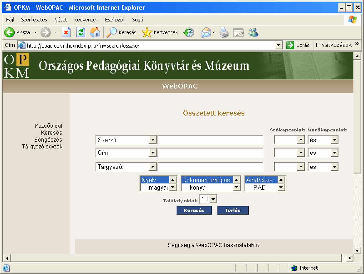 hu A könyvtár gy jt köre megegyezik a bibliográfia tartalmával, ezért az online katalógus