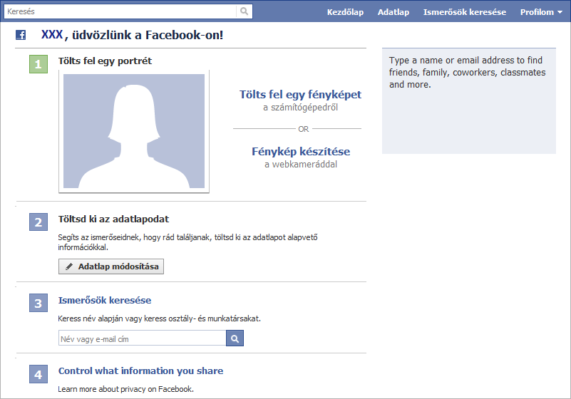 140. Ábra: A Facebook használatának megkezdése Fénykép feltöltése Amennyiben a regisztrációkor nem adtunk meg magunkról fényképet, akkor azt itt pótolhatjuk.