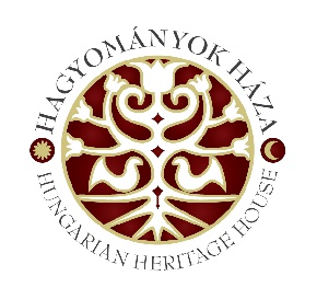 Hagyományok Háza / Hungarian