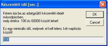 52 feletti program verziókba épített tesztelés A Készenléti idő a két naplózás között minimálisan elő irt idő másodpercben.