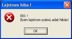 bármikori módosítása a programból történhet, ellentétben az előző (..TNT,.. v1.xx) program verziókkal. A régebbi program "lajstrom.dat" állományát ez a verzió felismeri és kezeli.