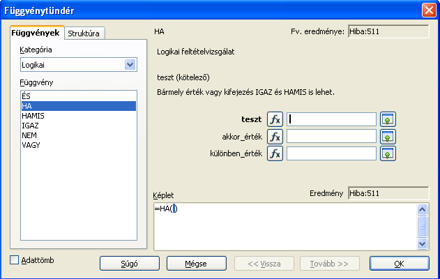 7. FEJEZET. LOGIKAI FÜGGVÉNYEK. BEÁGYAZOTT FÜGGVÉNYEK HASZNÁLATA 44 Mentsük a munkafüzetet calc03 néven, a munkalap neve legyen Osztály.