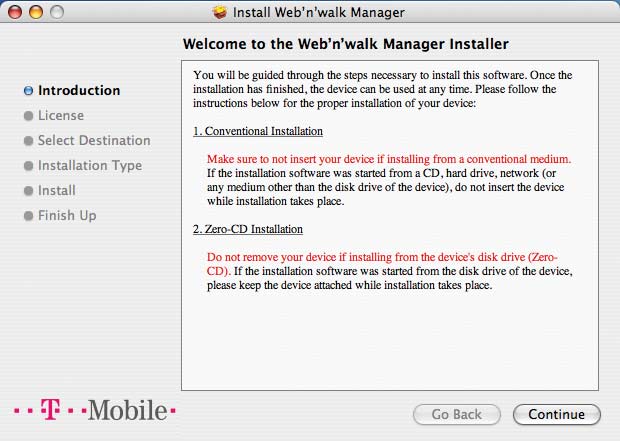 A web n walk Manager használata Mac operációs rendszeren A web n walk Stick eszközt számítógépéhez csatlakoztatta, a Web nwalk Manager.pkg fájl jelenik meg.