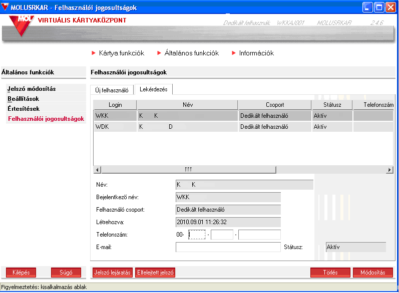 3. Bejelentkezés Első alkalommal a VKK oldalaira a MOL munkatársai által e-mail-ben megadott felhasználói azonosítóval és jelszóval tud belépni. 3.