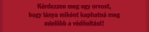 A méhnyakrák nem öröklôdik, ahogy azt egyesek hiszik. Egy gyakori vírus okozza, amit humán papillómavírusnak (HPV-nek) neveznek.