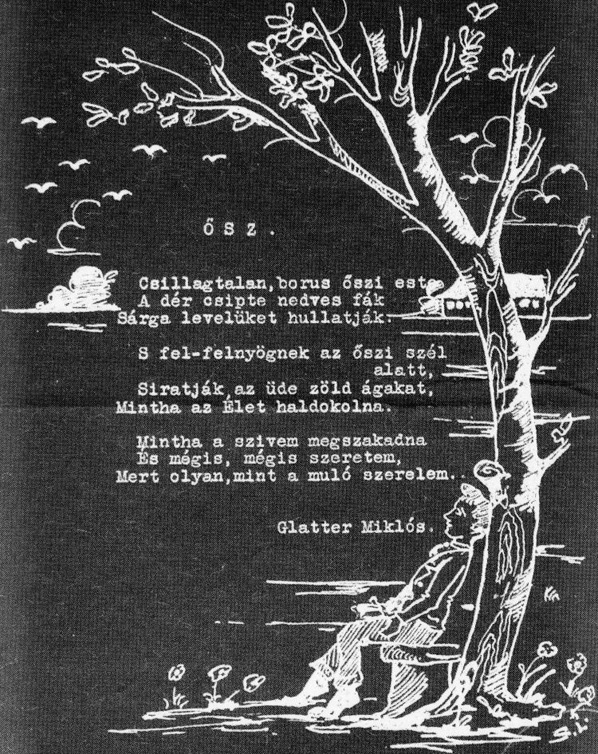 1925-ben szólt Halassynak osztály- és csapattársa, Glatter Miklós költôi kísérleteirôl, s a szerkesztô rögtön anyagot kért a fiatal költôpalántától.