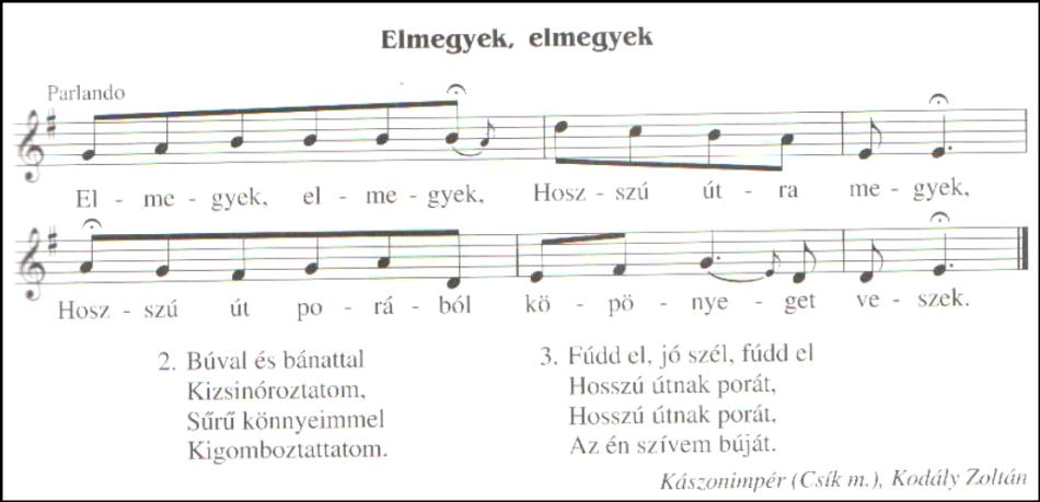 A fenti dal, énekbeszéd jellege által, a gregorián zenével mutat rokonságot. Kifejezőereje a tartalom és a forma összhangjában rejlik.