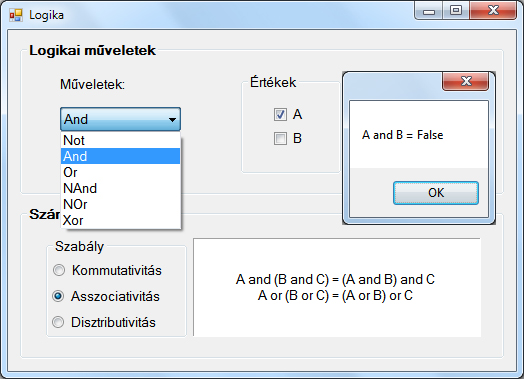 19.33. ábra. Működés közben. 1 private void Frm_Logika_Load ( object s e n d e r, EventArgs e ) 3 comboboxmuvelet.