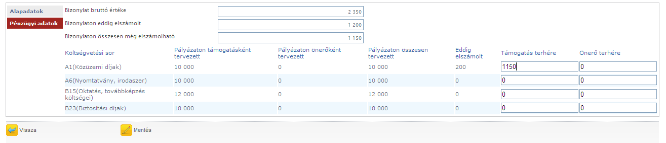 Önnek önerővel nem kell elszámolnia, úgy az Önerő terhére oszlopot nem kell kitöltenie. A bizonylat hozzárendelését a kiválasztott költségvetési sorhoz a [Mentés] gombbal mentheti el.