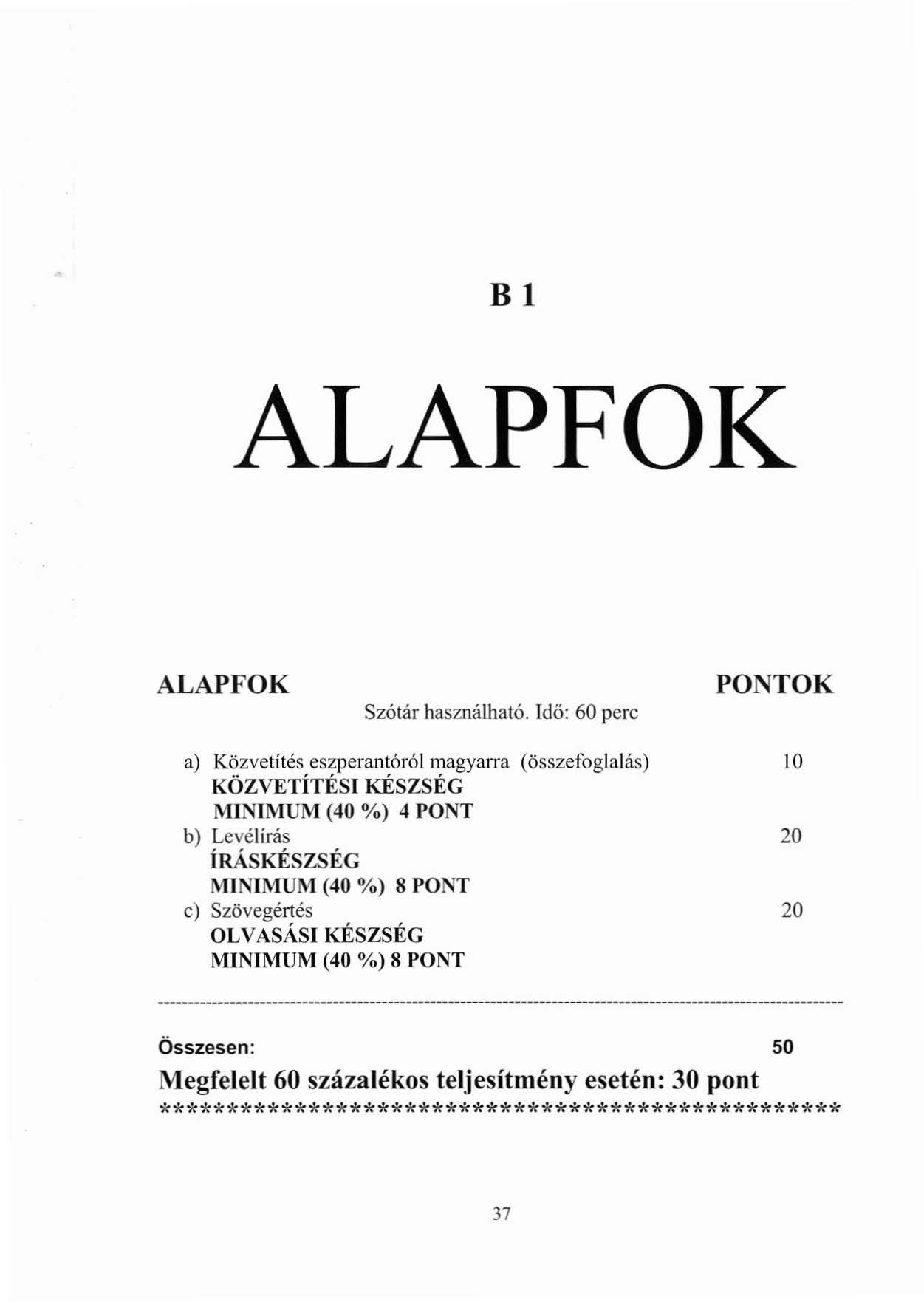 Bl ALAPFOK ALAPFOK Szótár használható.