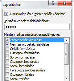 cella zárolását, 1 2 Kapcsold be a lapvédelmet!