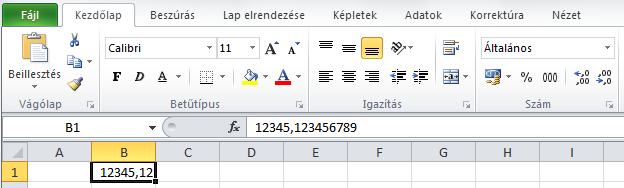 í r t a : V i d a A t t i l a - w w w. h a n s a g i i s k. h u 13 Számok kijelzési formája A cellába beírt és a kijelzett érték lehet kicsit eltérő. (Kapcsolat mindig van a kettő között!