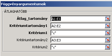 ÁTLAGA(tartomány) tartományátlag (a nem üres cellákra) A nem szám típusú adatok a darabszámot növelik, de értékük 0; ÁTLAGHA(tartomány;kritérium;átlagtartomány) feltételes átlagolás Ha az