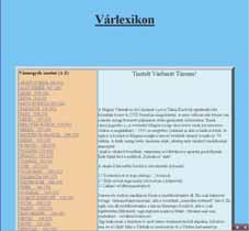 2. VÁR LE XI KON A ki vá lasz tott feladat a Ne mes Ti ha mér OKATV 2008 1. for du ló já nak 6. felada - ta [27], [28]. A feladat egy weblap (1. áb ra) Excel táb lá zat tá kon ver tá lá sa (2.