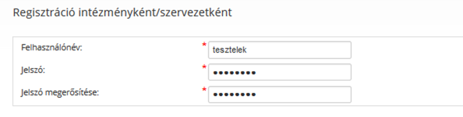 Kattintson a Regisztráció cég /szervezet/intézményként linkre, melynek hatására a regisztrációs űrlap jelenik meg a képernyőn.