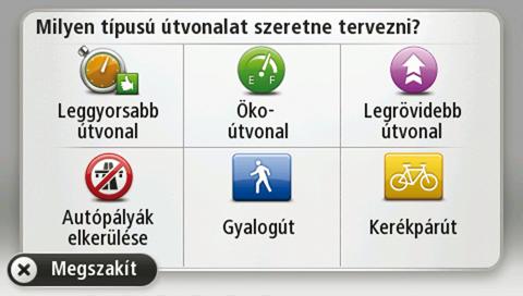 Az útvonal típusának kiválasztása Választhatja azt, hogy a készülék minden útvonaltervezés alkalmával rákérdezzen a tervezni kívánt útvonaltípusra.