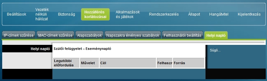 Az átjáróhoz való hozzáférés szabályozása Rész Mező leírása Tétlenségi idő 60 perc [Ez a gyári alapérték, amikor létrehoz egy felhasználót. Különben 0 (nulla)].