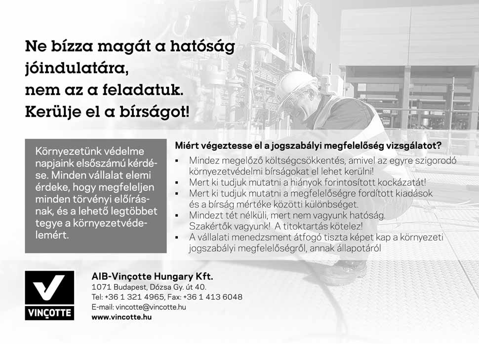 MINÕSÉGÜGYI TRENDEK A Digart Hungary Kft. gratulál a International Ltd. által 2008. június 1-jétõl 2008. augusztus 5-ig tanúsított magyarországi szervezeteknek: Bódai Mûanyag Kft.