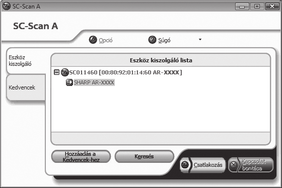 AZ SC-Scan A ISMERTETÉSE Az SC-Scan A olyan szoftver segédeszköz, amely lehetővé teszi a lapbeolvasó funkció használatát a hálózaton keresztül. A készüléken telepítve van egy eszközszerver.