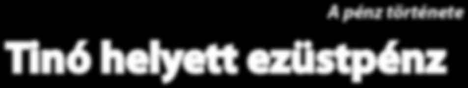 Ez henger alakú vas volt, amelynek egyik végébe vésték bele a pénz egyik oldalának képét s egy másik vasra verőtőre a másik oldalát.