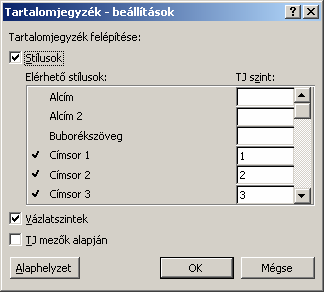 Szövegszerkesztés MS Word XP A Formátumok listában kiválaszthatjuk a tartalomjegyzék külalakját.