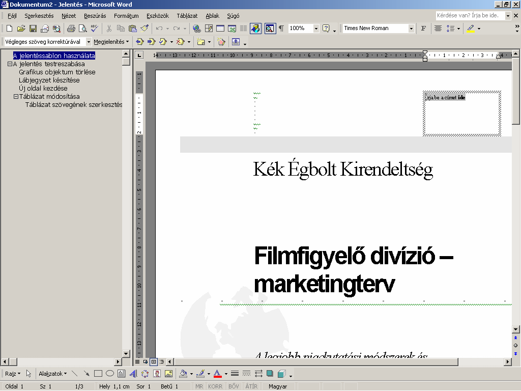 Ezután a Word ablakában megjelenik a sablonon alapuló dokumentum. A Word előre beépített sablonjain kívül létrehozhatunk saját sablonokat is.