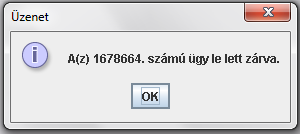 Bejövő üzenet már csak az adóhatóság nyilvántartásától érkezik az ügynek ebben a fázisában.