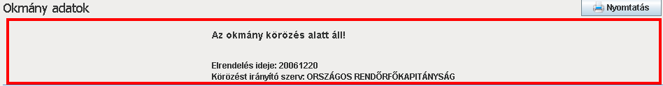 A Tovább gombra kattintva a rendszer feladja az ügyfél személyazonosításra bemutatott, valamint előző okmányának adatlapját.