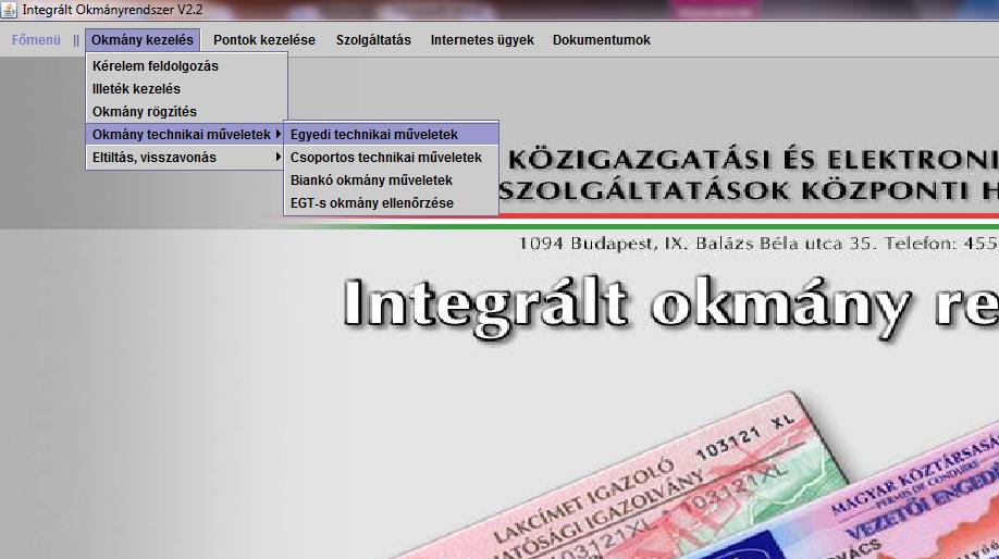 6 Az Integrált okmányrendszer (INTOKM) bemutatása 6.