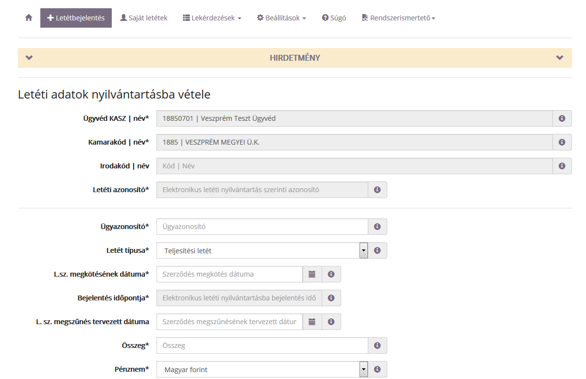 A Letéti adatok nyilvántartásba vétele képernyőn megjelennek egyrészt a rendszer által már automatikusan kitöltött