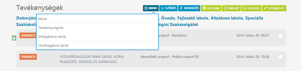 (Amennyiben a felhasználónak nincs helyettesítési joga, vagyis csak saját adminisztrációját végezheti, egy címkében megjelenik a bejelentkezett felhasználó felhasználóneve.