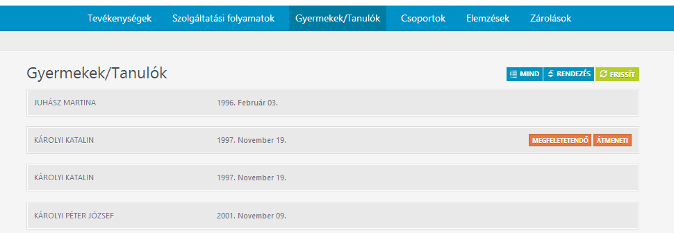 3.4.5.4. Szerkesztés Szerkesztés funkcióra a Szolgáltatási folyamat aktuális állapotához tartozóan szerkeszthető mezői aktívvá válnak. Természetesen lehet olyan állapot, amikor már nem szerkeszthető.