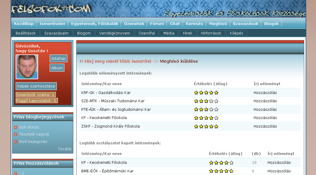 10. oldal 1. Alapismeretek 1.4. ábra: A felsofok.com közösségi honlap A honlap a felsőoktatásban résztvevő hallgatókat célozza meg. 1.1.3.