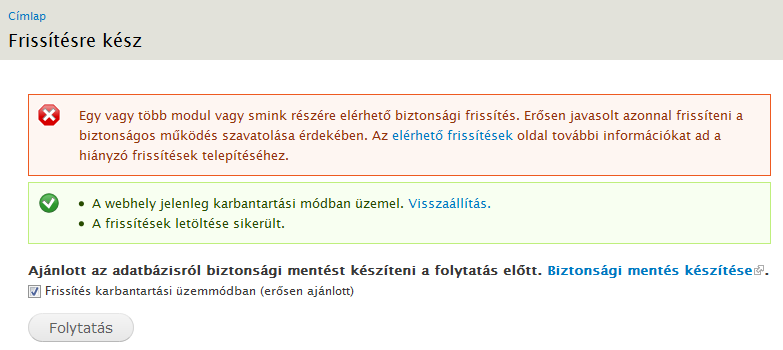 356. oldal 17. Adminisztrációs feladatok 17.11. ábra. Frissítendő modulok kiválasztása A Frissítések letöltése után a Batch API segítségével a letöltések megtörténnek.