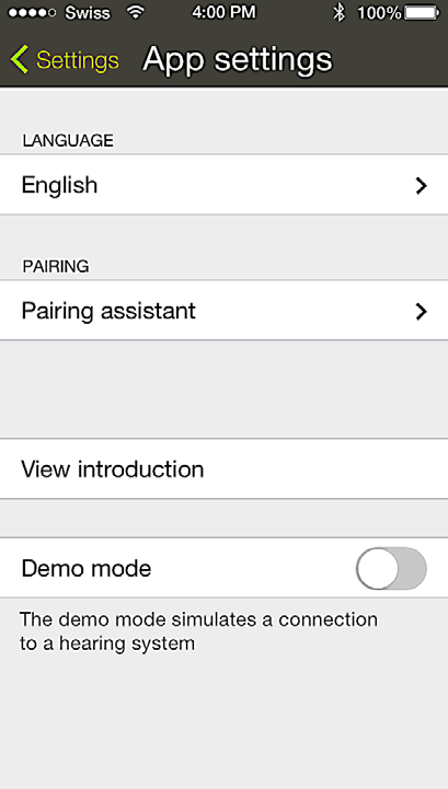 13.2 Applikáció beállítások Új hangtovábbító eszköz párosítása Útmutatás lépésről lépésre a Phonak RemoteControl App alkalmazás egy Phonak hangtovábbító eszközzel való párosításához. A. Beállítások ikon Nyomja meg a Beállítások ikont.