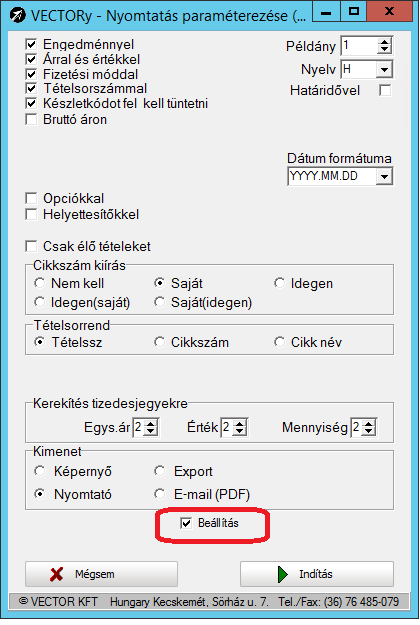 Nyomtatás az ügyviteli rendszerből Amennyiben a PDF Creator az alapértelmezett nyomtató a helyi gépen, ez esetben minden nyomtatás felé fog elindulni.