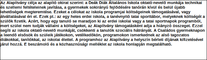 1. Szervezet azonosító adatai 1.1 Név 1.2 Székhely Irányítószám: 1 0 8 1 Település: Budapest Közterület neve: II. János Pál pápa Közterület jellege: tér Házszám: 4 Lépcsőház: Emelet: Ajtó: 1.