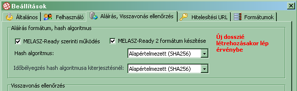 8. A Mokka alkalmazás átállítása SHA256 használatára Ahhoz, hogy a Mokka alkalmazás az SHA256 algoritmust használja, be kell állítania azt alapértelmezettként. Ennek lépései a következők: 1.