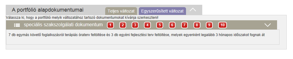 7.1.1.Portfóliójelleg választása A választás folyamatának leírását a 4.5.1. Portfóliójelleg választása pontban találja meg. 7.1.2.
