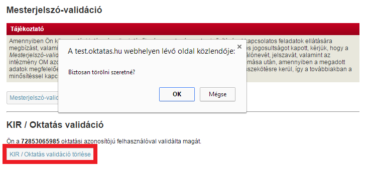 A mesterjelszó-validációról a VI. Intézményvezető, intézményi ügyintéző feladatai című pontban olvashat bővebben.