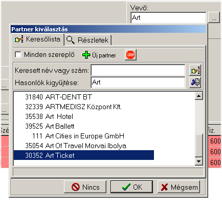 V. 6 A M O Z G Á S A B L A K teljes vevılistából, új partner is felvehetı. V.6.6.1 Partner kiválasztása név alapján A partner (vevı) megadására általában egy olyan mezı szolgál, amely mellett egy (három pont) gomb található.