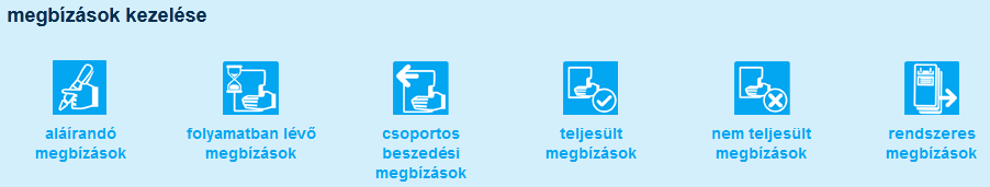 10 megbízások kezelése elosztóoldal ezen az elosztóoldalon az alábbi funkciók indítása közül választhat: Az egyes menüpontokat a megfelelő ikonra való kattintással tudja elindítani.