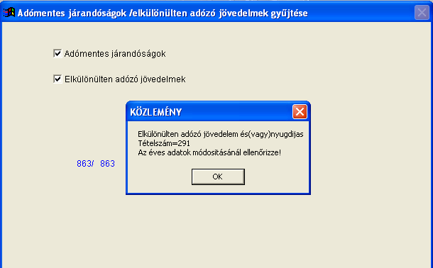 A. Nyilatkozat nyomtatása Logika szerint az első feladat a nyilatkozat nyomtatása! A programban a / / menüben találják a nyilatkozatot nyomtató programot. Nincs külön NY29 és NY30!