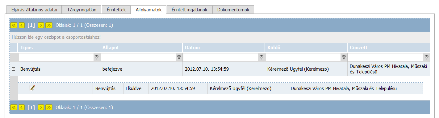 Felhasználói kézikönyv Az így hozzárendelt korábbi eljárásaink a KAPCSOLÓDÓ MAPPÁK fülön található táblázatban jelennek meg.