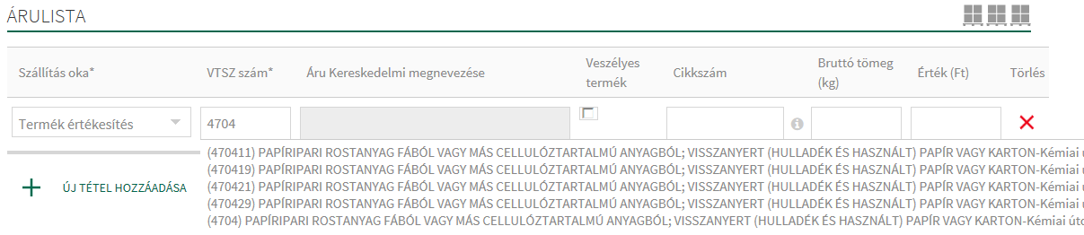 1. Kombinált fuvarozás rögzítése Intermodális fuvarozás: amennyiben a szállított áru nem magyar közutakat használó járművön kerül teljes egészében szállításra, úgy ezen check-box bejelölésével