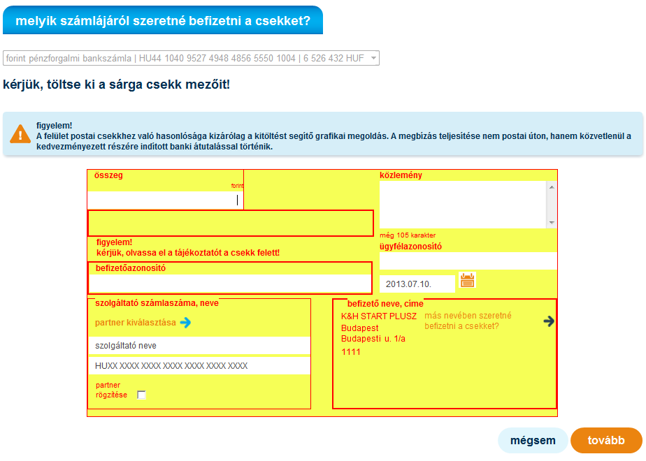 6.4 sárgacsekk-befizetés A K&H vállalkozói e-bank sárgacsekk-befizetés funkciója segítségével belföldi forintátutalásokat kezdeményezhet, a megbízás kitöltését segítő sárgacsekk-formátumban.