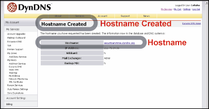 Töltse ki és válasszon host nevet. 22 A Host név létrehozva. A dinamikus IP címre a létrehozott Host név beírásával csatlakozhat. 3.6.