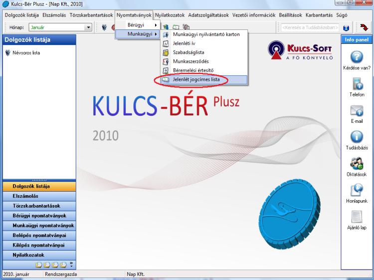 Adatszolgáltatások/Analitikus lekérdezés: E pont biztosíthatja a legtöbb információt a jövedelmek tekintetében, mivel teljes mértékben a