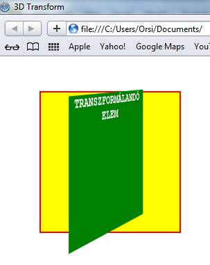 40px; -moz-perspective-origin:-50px -40px; } #transzformalando { background-color:green; color:white; font-size:18px;